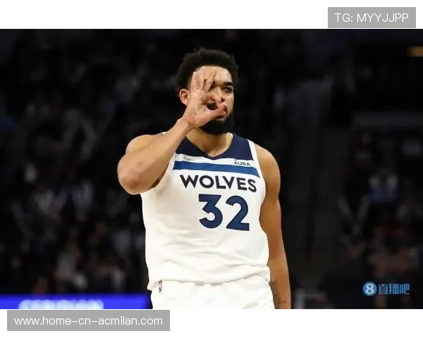 唐斯篮下勾手命中,森林狼在主场展现霸气